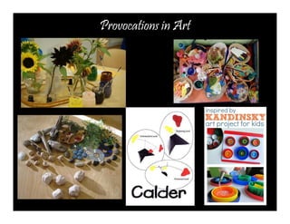 Provocations in Art 
 