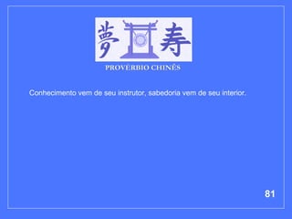 Conhecimento vem de seu instrutor, sabedoria vem de seu interior.   