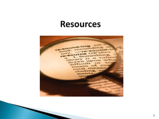 Resources 
23  