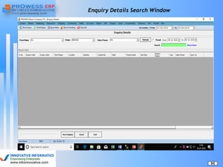 Enquiry Details Search Window
 