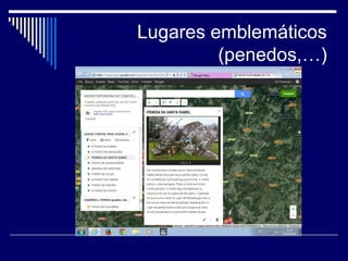 Lugares emblemáticos 
(penedos,…) 
 