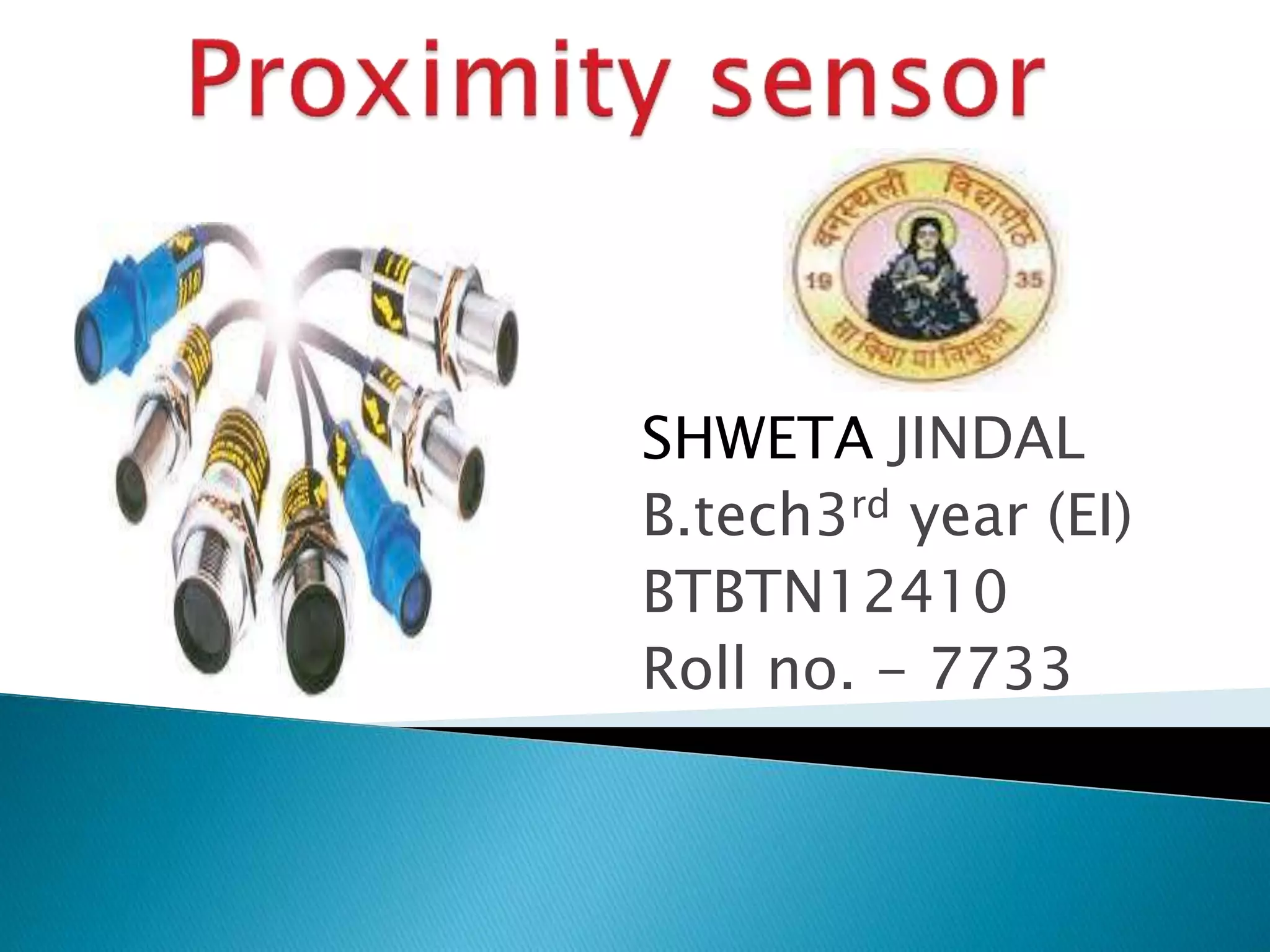 Proximity sensor | PPTX