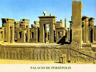 PALACIO DE PERSÉPOLIS 
