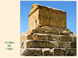 TUMBA DE CIRO 