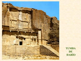 TUMBA DE DARÍO 