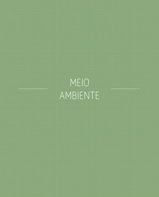 MEIO
AMBIENTE
 