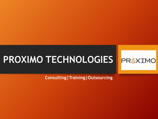 Consulting|Training|Outsourcing
 