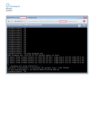 hocmang.net
Kết quả:
Centos 6
 