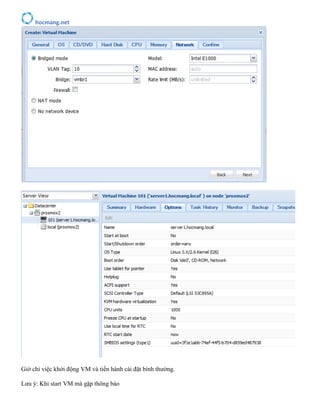 hocmang.net
Giờ chỉ việc khởi động VM và tiến hành cài đặt bình thường.
Lưu ý: Khi start VM mà gặp thông báo
 