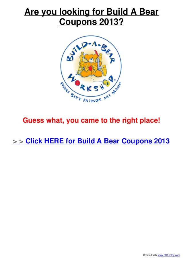 Build A Bear Coupons 2013 Build A Bear Coupons 2013