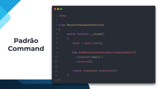 Padrão
Command
 