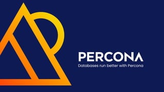 Databases run better with Percona
 