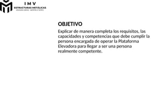 PROY. Seguridad en el uso de Plataformas Elevadoras (1).pptx