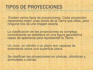 Proyecciones CartográFicas