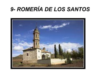 9- ROMERÍA DE LOS SANTOS 