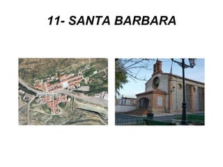 11- SANTA BARBARA 