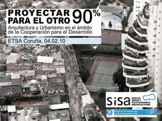 ETSA Coruña, 04.02.10 