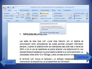 HACER CLIK




         CONTINUAR

VOLVER
 