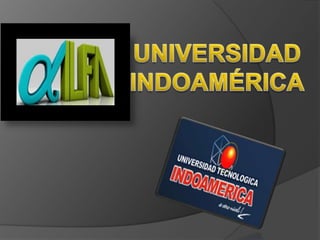 UNIVERSIDAD INDOAMÉRICA 