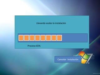 Llevando acabo la instalación




Proceso 65%




                           Cancelar Instalación
 