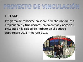 COMPONENTE AL QUE APLICA: Innovación tecnológica  y productiva  -  social.Localización: Provincia de: TungurahuaCantón :AmbatoZona :Centro de la Ciudad de AmbatoSector: Empresas y Negocios Privados de la Ciudad de Ambato.