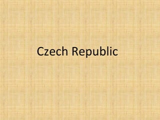 Czech Republic
 
