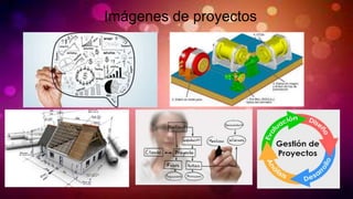 Imágenes de proyectos
 
