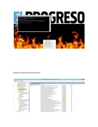 Ocultarel iconode redy de volumen
 