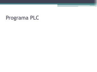 Programa PLC
 
