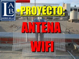 [object Object],ANTENA WIFI 