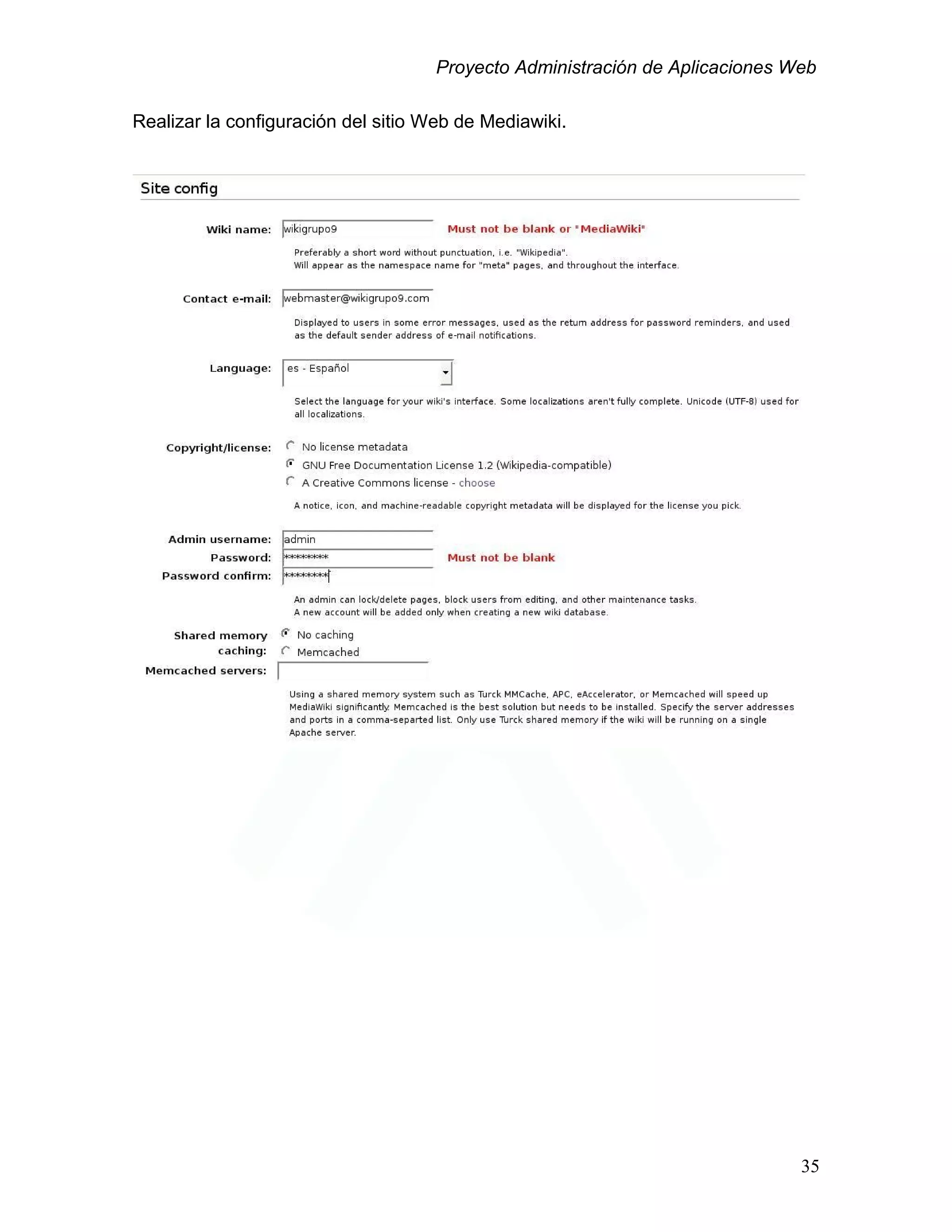 Proyecto Administración de Aplicaciones Web
Realizar la configuración del sitio Web de Mediawiki.
35
 
