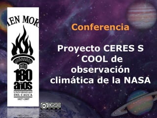Conferencia Proyecto CERES S´COOL de  observación climática de la NASA 