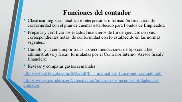 Responsabilidades y funciones de un contador Responsabilidades y funciones de un contador