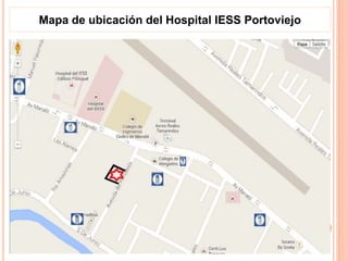 Mapa de ubicación del Hospital IESS Portoviejo
 
