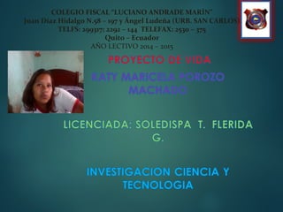 COLEGIO FISCAL “LUCIANO ANDRADE MARÍN”
Juan Díaz Hidalgo N.58 – 197 y Ángel Ludeña (URB. SAN CARLOS)
TELFS: 299317; 2292 – 144 TELEFAX: 2530 – 375
Quito – Ecuador
AÑO LECTIVO 2014 – 2015
 