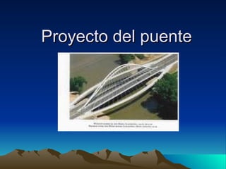 Proyecto del puente 