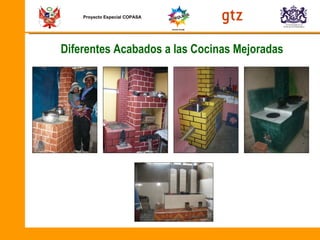 Proyecto Especial COPASA Diferentes Acabados a las Cocinas Mejoradas  