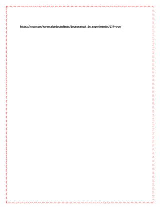 https://issuu.com/karencaicedocardenas/docs/manual_de_experimentos/2?ff=true
 