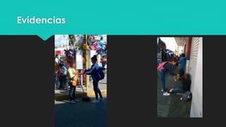 Evidencias
 