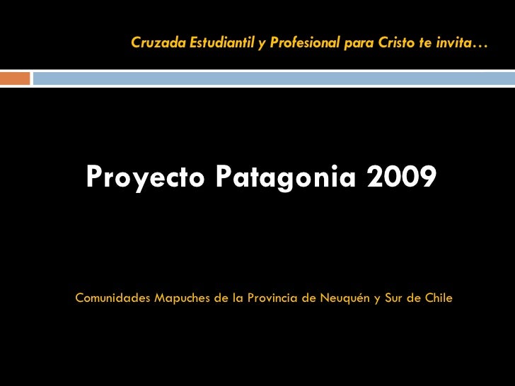 Proyecto Patagonia 2009