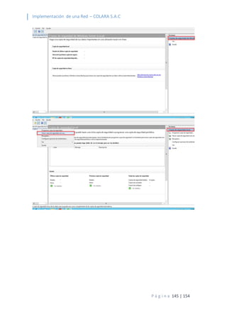 Implementación de una Red – COLARA S.A.C
P á g i n a 145 | 154
 