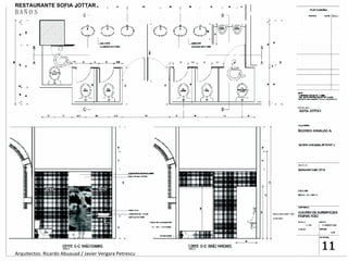 Arquitectos: Ricardo Abuauad / Javier Vergara Petrescu RESTAURANT SOFIA JOTTAR BAÑOS RESTAURANTE SOFIA JOTTAR 