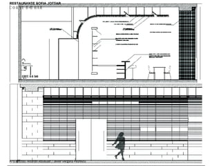 Arquitectos: Ricardo Abuauad / Javier Vergara Petrescu RESTAURANT SOFIA JOTTAR CORTE B-B BAR RESTAURANTE SOFIA JOTTAR 