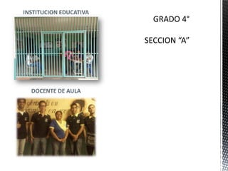 INSTITUCION EDUCATIVA
DOCENTE DE AULA
 