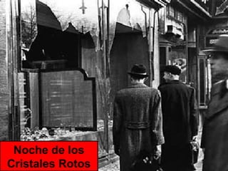 Noche de los Cristales Rotos 