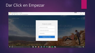 Dar Click en Empezar
 