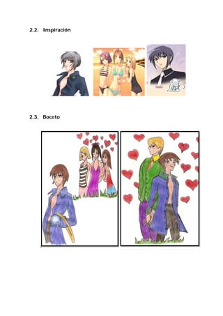 2.2. Inspiración




2.3. Boceto
 