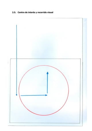 2.5. Centro de interés y recorrido visual
 