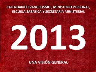 CALENDARIO EVANGELISMO , MINISTERIO PERSONAL,
     ESCUELA SABÁTICA Y SECRETARIA MINISTERIAL
• 190 mil habitantes

• Não existe presença
  adventista

• Adventistas só
  cruzando a fronteira

• Aprender língua Turca


                UNA VISIÓN GENERAL
 