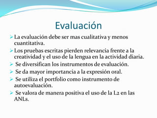 Toma de decisiones sobre metodología, evaluación y objetivos lingüísticos comunes (Als y ANLs)Justificación del proyecto Nuestro alumnado necesita mejorar la competencia lingüística y creativa en L1, L2 y L3.